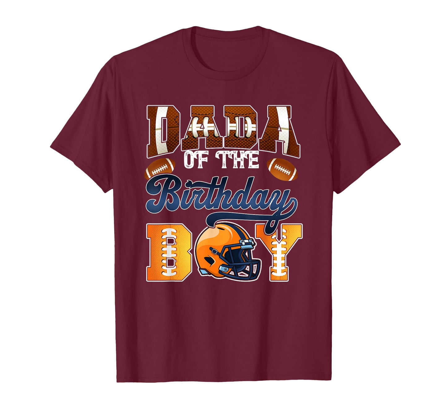 Dada of The Birthday Boy Football Party Family Matching T-Shirt