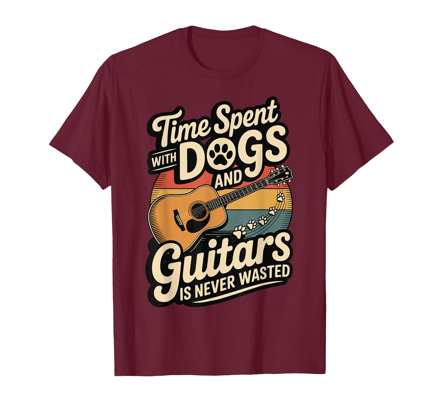 Time Spent with Dogs and Guitars is Never Wasted T-Shirt