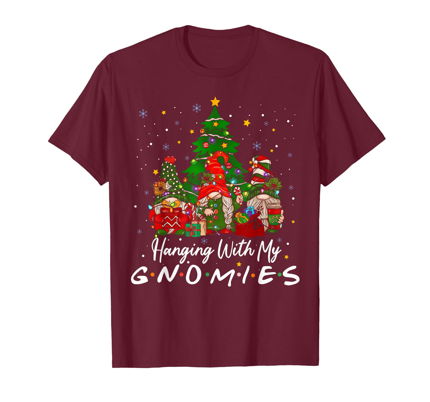 Hanging with My Gnomies Funny Xmas Gnome Friend Christmas T-Shirt