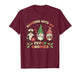 Nurse Hanging with My Psych Gnomies Christmas Psych Nurse T-Shirt