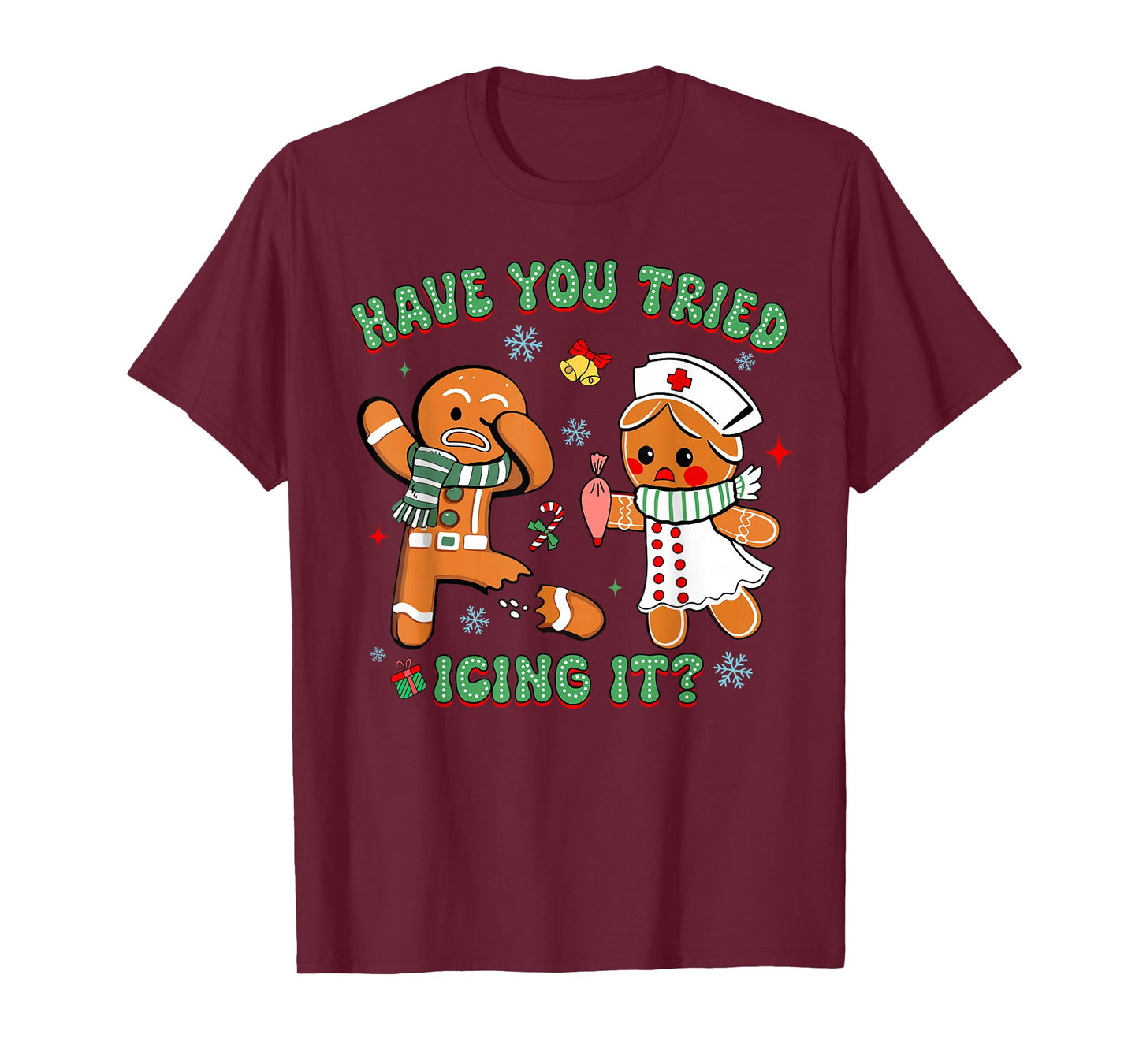 Retro Nurse Christmas Gingerbread Have You Tried Icing It T-Shirt