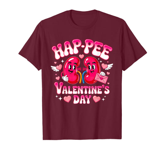 Funny Kidney Hap Pee Valentine Urology Nurse Dialysis Crew T-Shirt