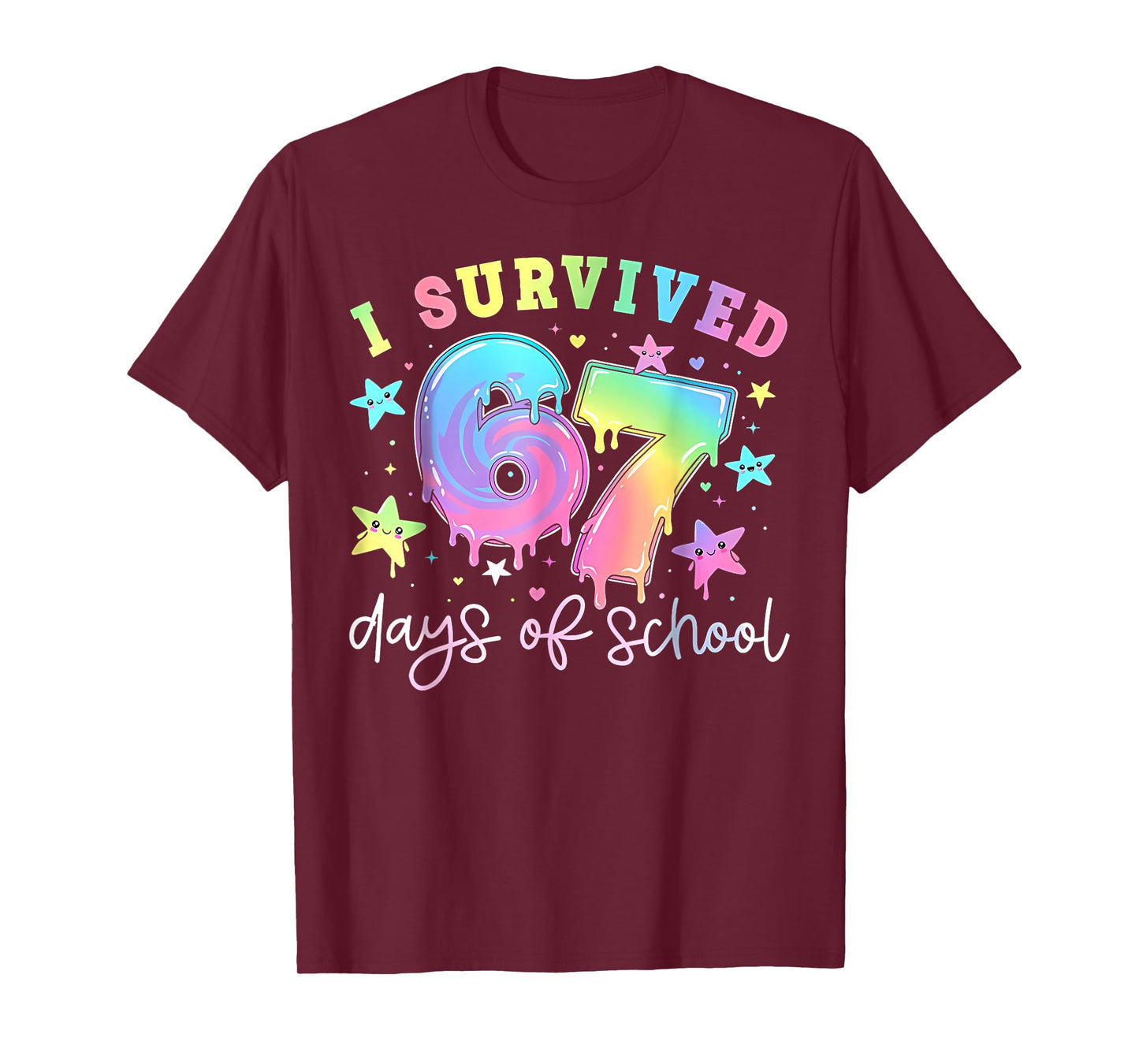 I Survived 67 Days of School Funny 67 Meme Teacher Student T-Shirt