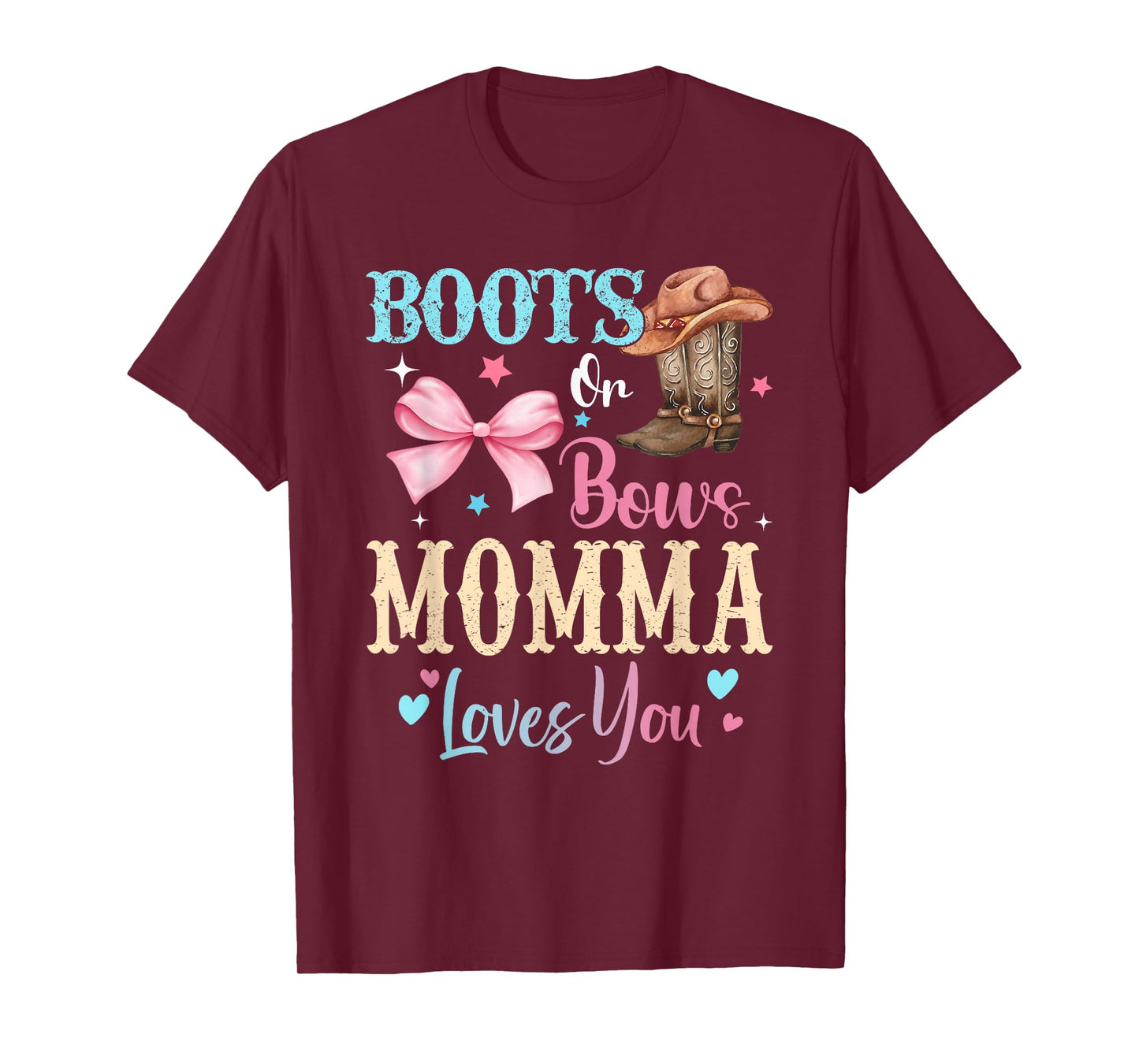 Boots or Bows Momma Loves You Gender Reveal Family T-Shirt