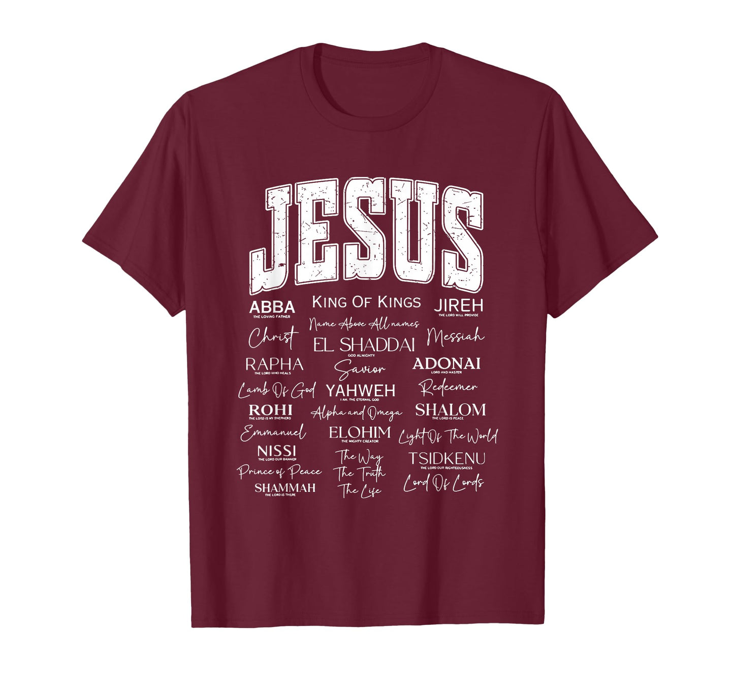 Jesus is King Names of God Hebrew Christian Worship Jesus T-Shirt