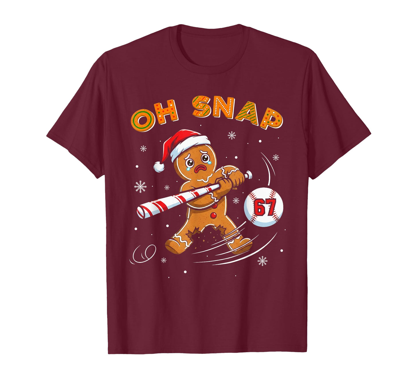 Funny Gingerbread Man Oh Snap 67 Baseball Meme Funny Xmas T-Shirt