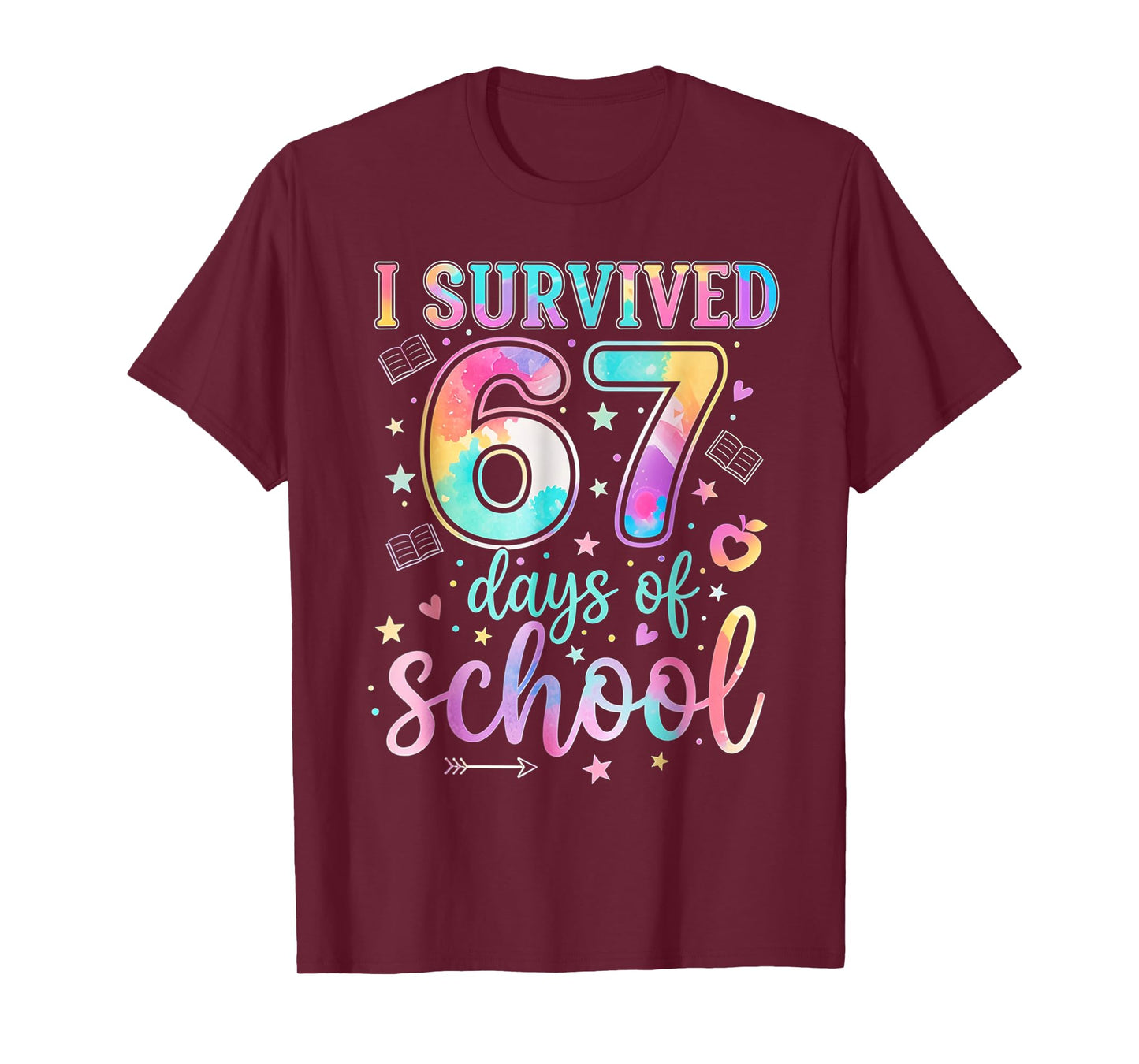 100 Days of School I Survived 67 Days of School Teacher 67 T-Shirt