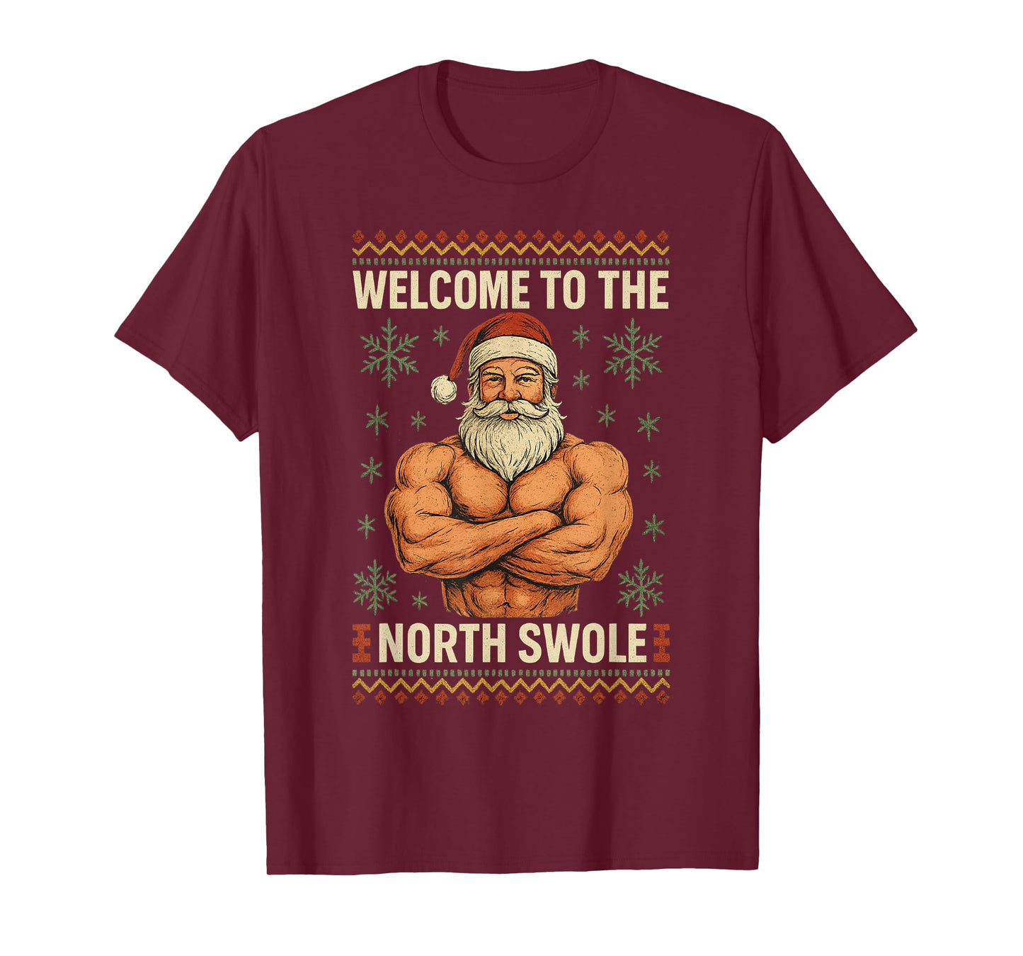 The North Swole Welcome Muscle Santa Claus Christmas Gym T-Shirt