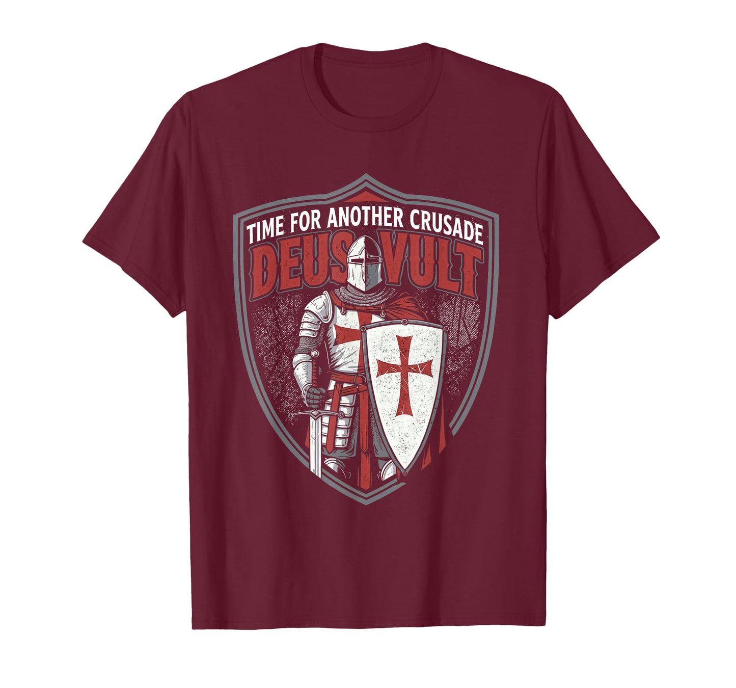 Time for Another Crusade Deus Vult Knights Templar Crusades T-Shirt