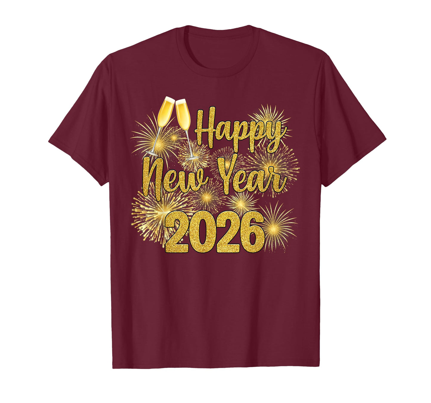 Celebration Happy New Year Eve 2026 Party Men Women T-Shirt