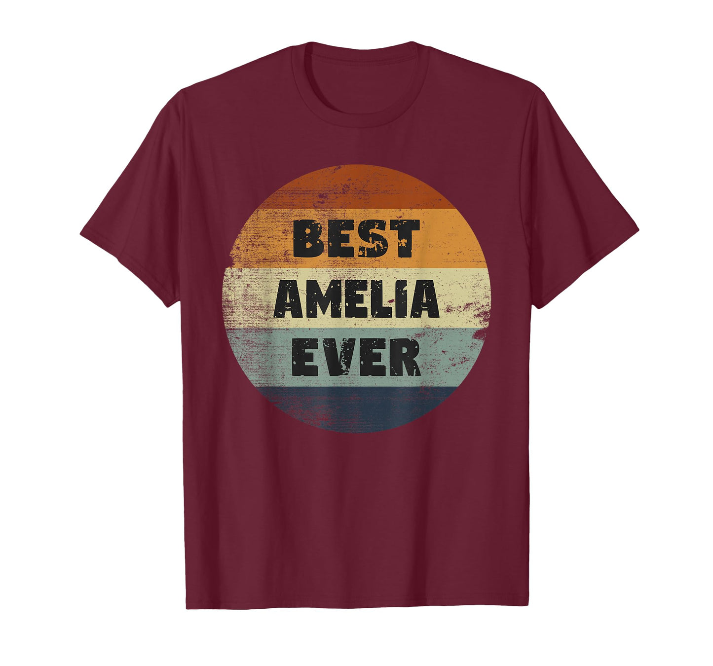 Amelia Name Best Amelia Ever T-Shirt