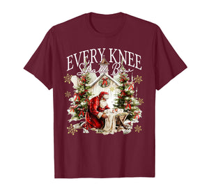 Every Knee Shall Bow Jesus Birth Christian Santa Christmas T-Shirt