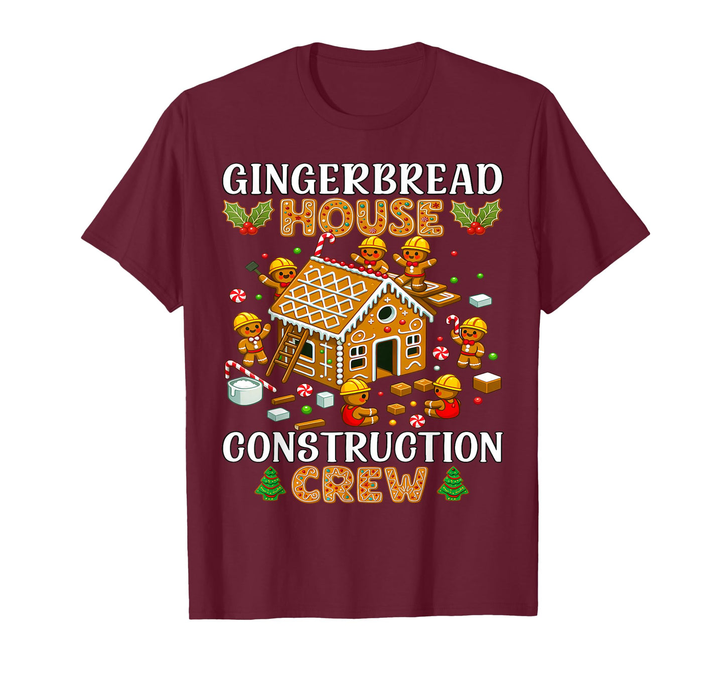 Gingerbread House Construction Crew Kids Men Women Matching T-Shirt