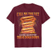 Call Me The Vet Cause I Be Puttin' These Dogs Down Funny T-Shirt
