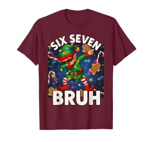 Six Seven 6 7 Funny Bruh Christmas Dabbing Elf Math Teacher T-Shirt