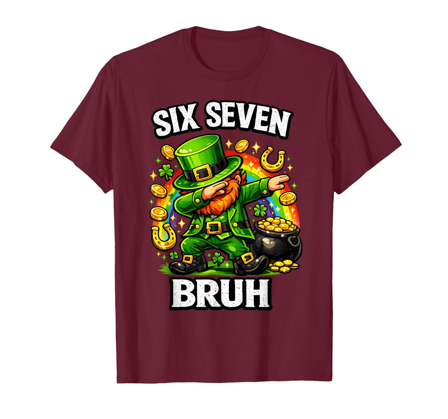 Bruh St Patricks Day Six Seven Kids Boys Men Women 67 Meme T-Shirt