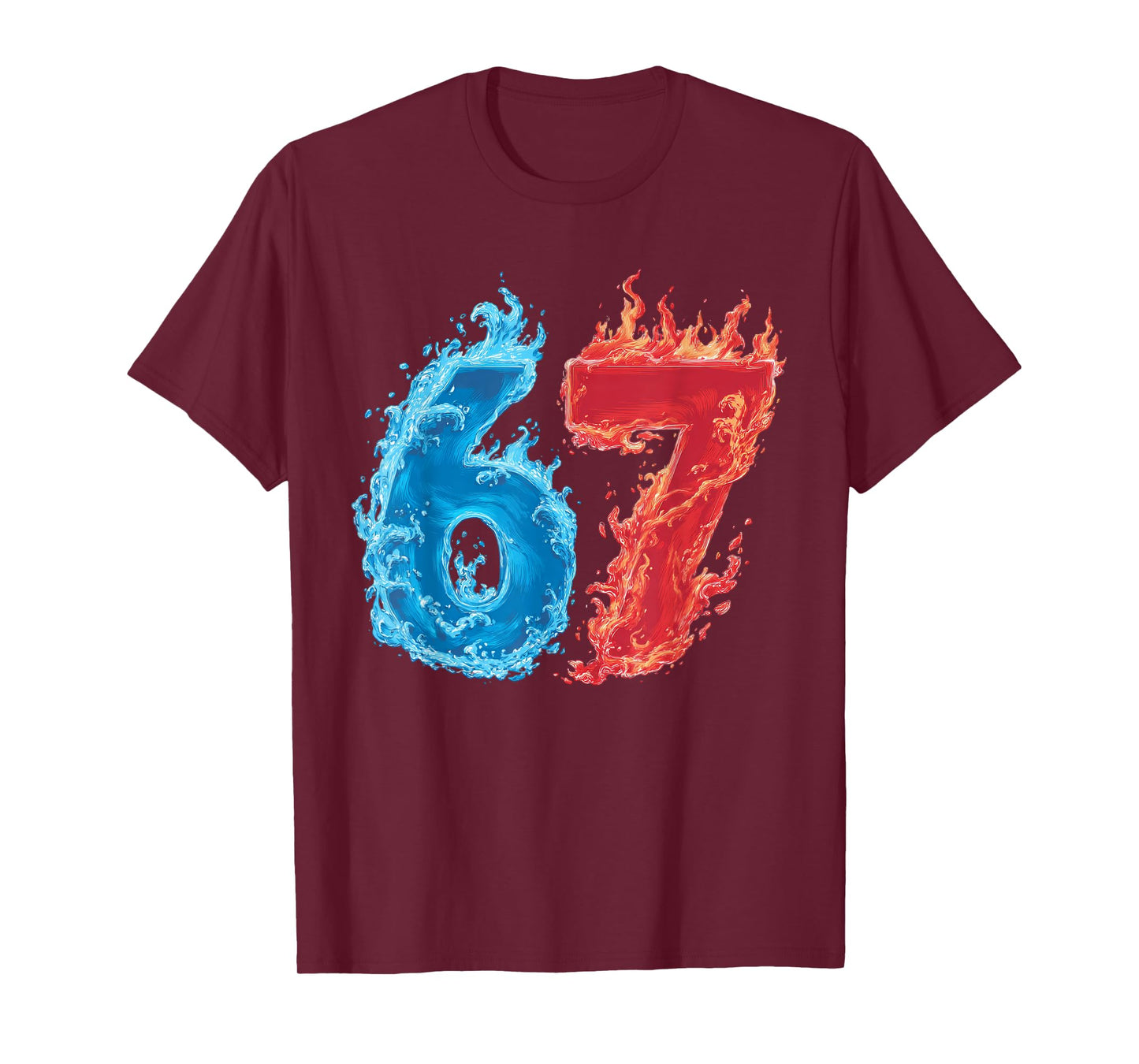 67 Water and Fire Six Seven | Gen Alpha Slang | Meme T-Shirt