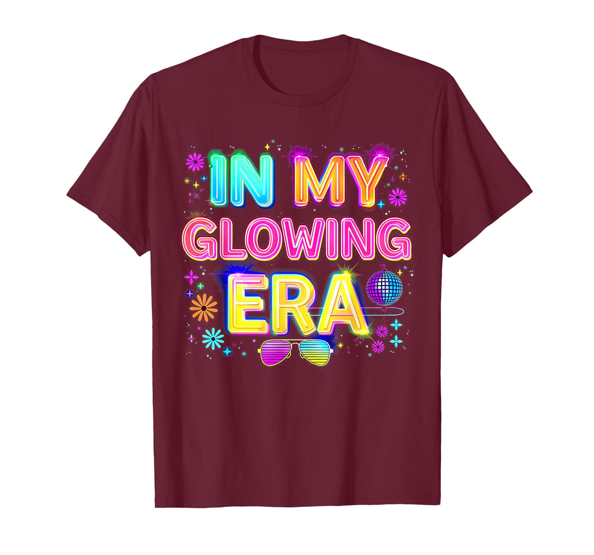 in My Glowing Era Groovy Colorful Bright T-Shirt