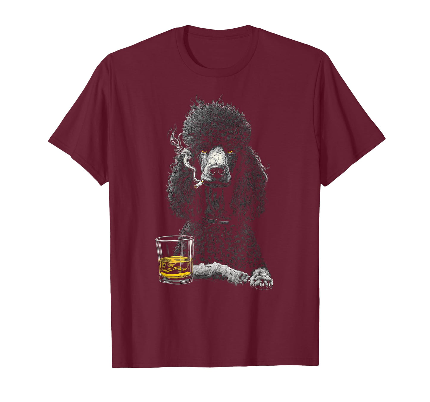 Poodle Smoking Cigarette Whisky Lover Funny Dog T-Shirt
