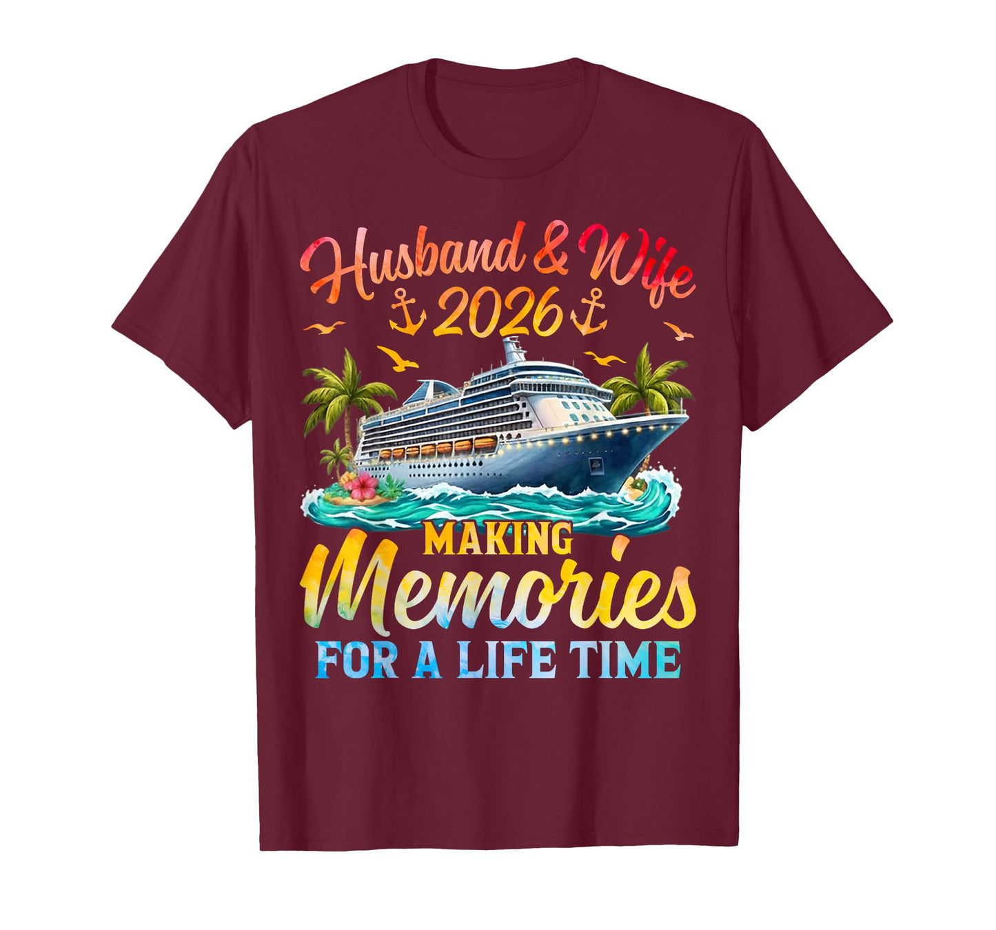 Husband & Wife 2026 Making Memories Cruise Matching Couple T-Shirt