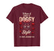 When It Comes to Doggy Style I'm 100 Behind You T-Shirt
