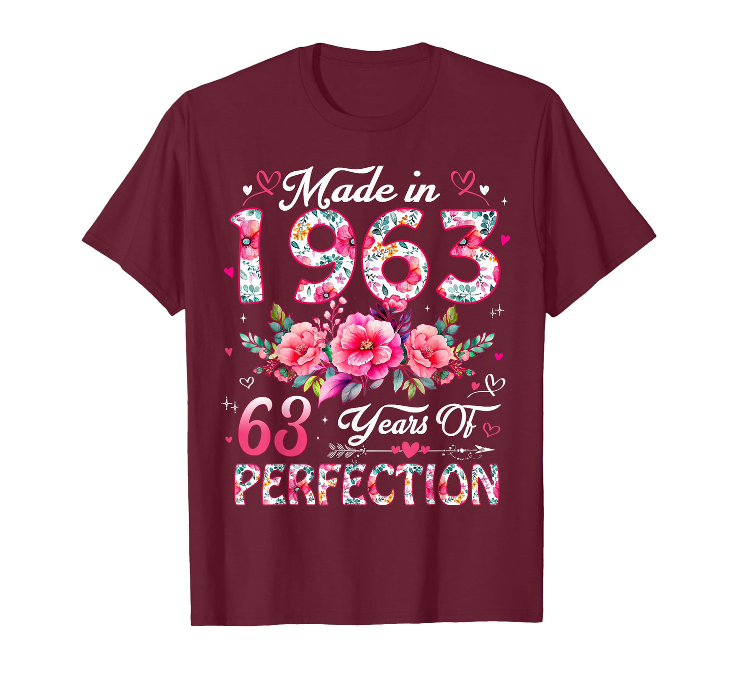63 Year Old Made in 1963 Floral 63rd Birthday Women T-Shirt