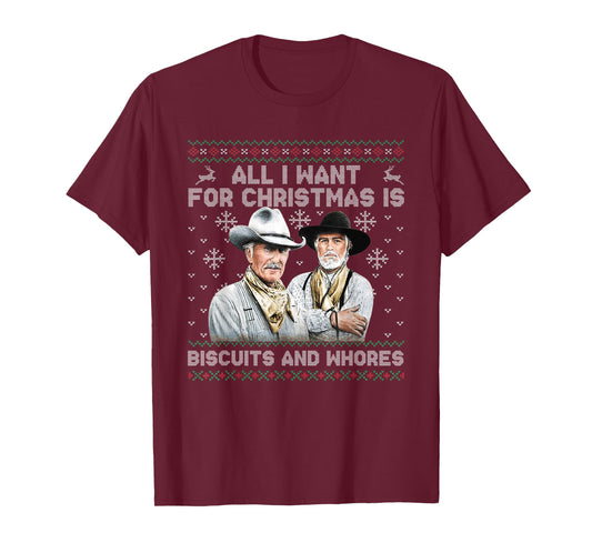 Western Cowboys Biscuits and Whores Christmas Quote T-Shirt
