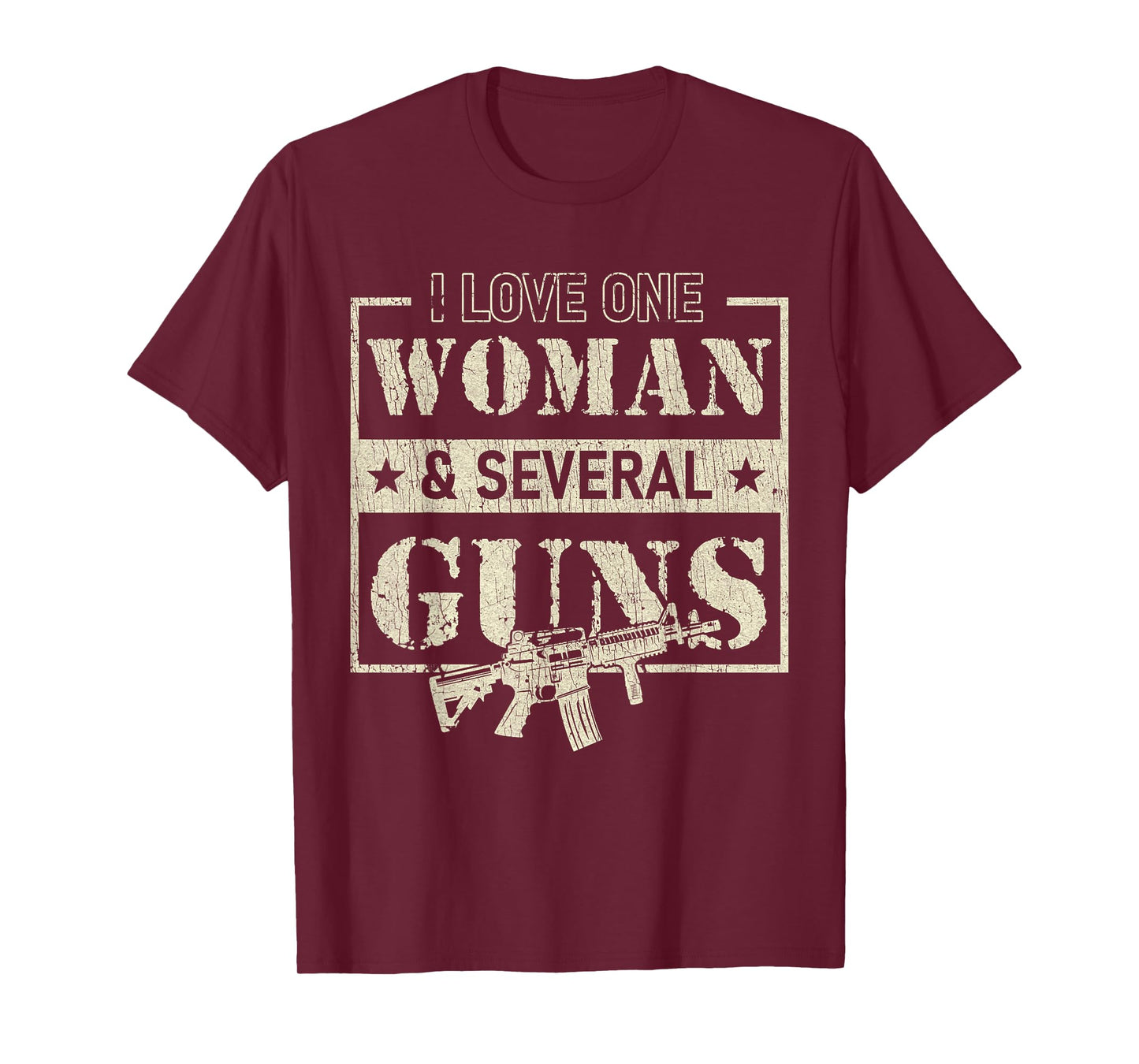 I Love One Woman & Several Guns T-Shirt