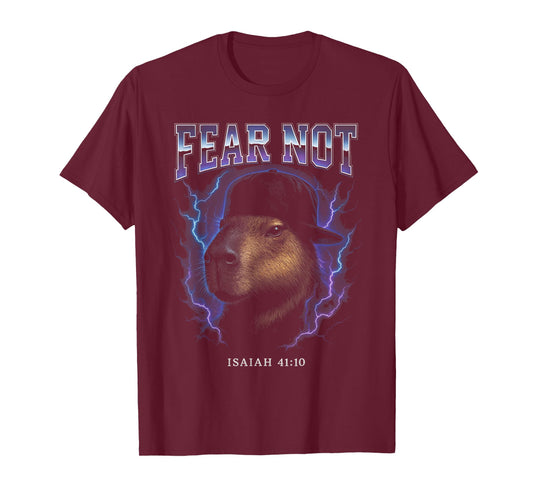 Not Fear Funny Capybara Cringy Meme Overloaded Christian T-Shirt