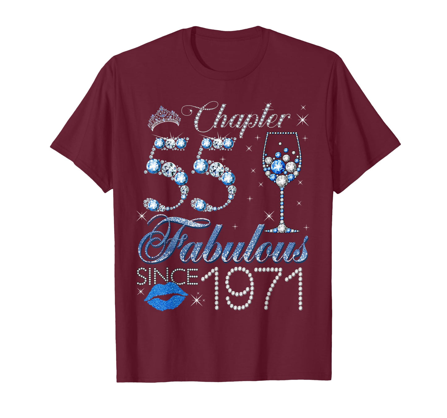 Chapter 55 55th Birthday Crown Wine Glass Denim and Diamonds T-Shirt