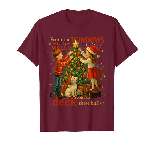 from The Windows to Walls Deck These Halls Christmas T-Shirt