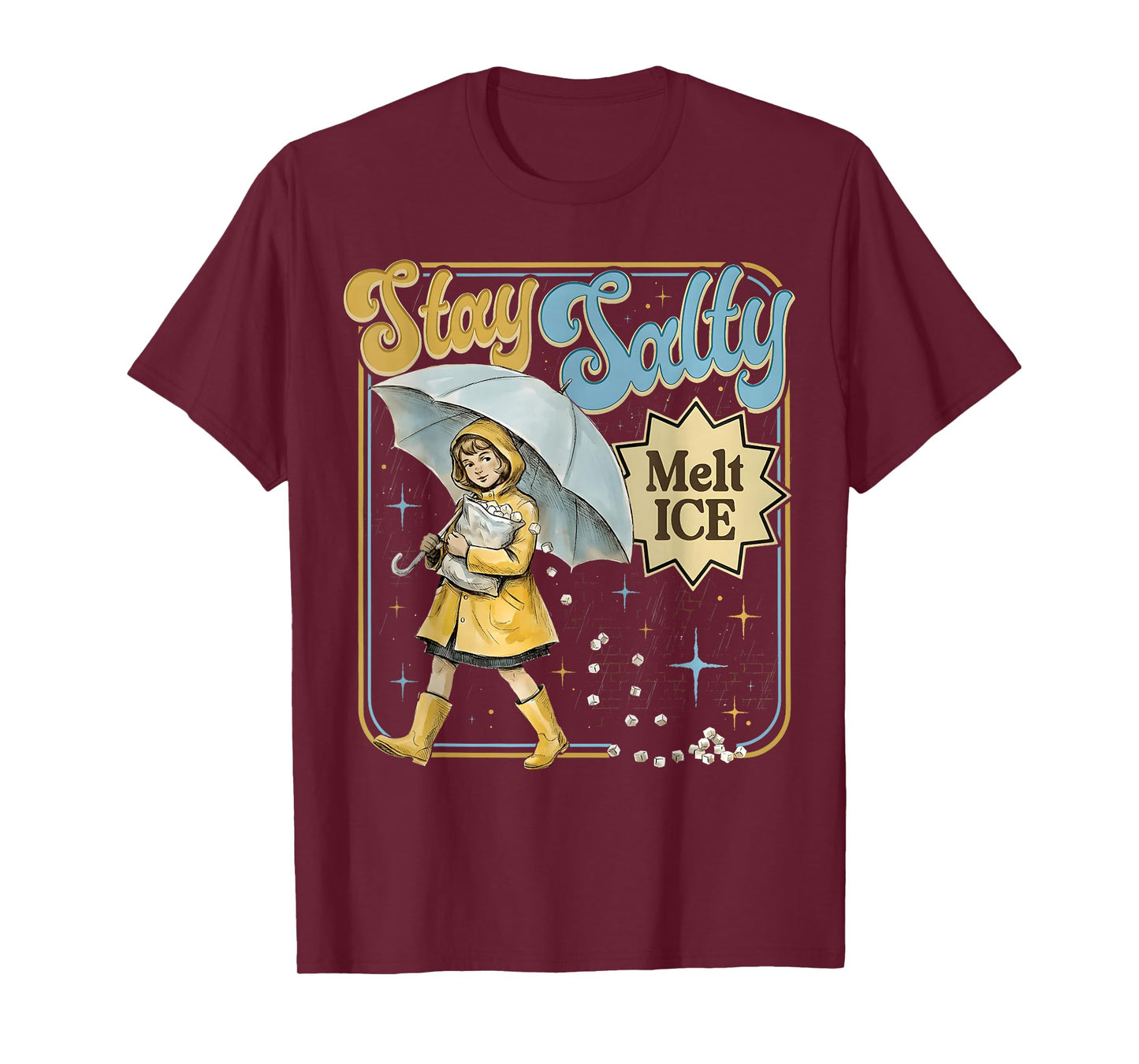 Salty Salt Melt Ice Funny Women Men T-Shirt