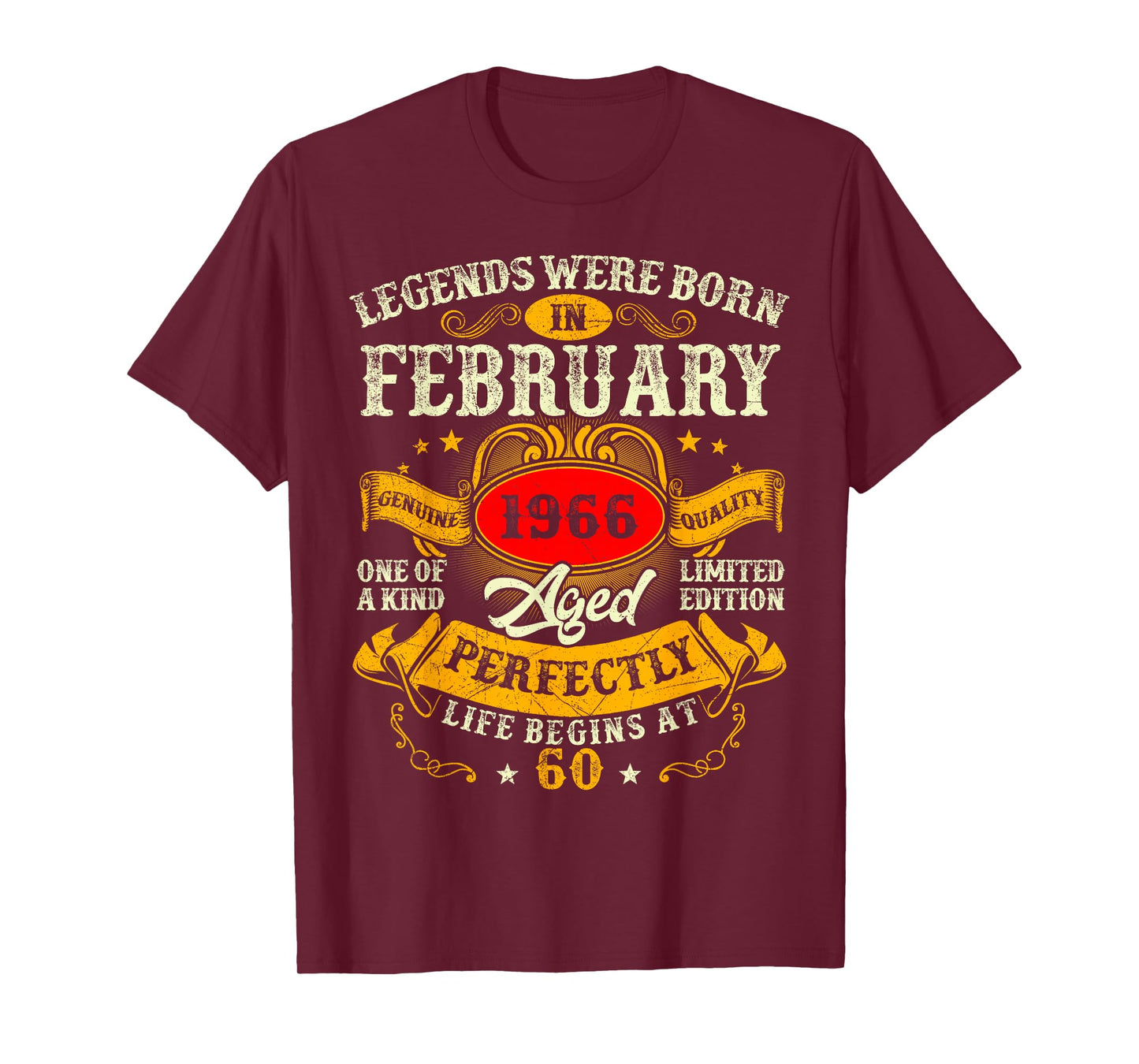 60th Birthday Vintage Legends were Born in February 1966 Men T-Shirt