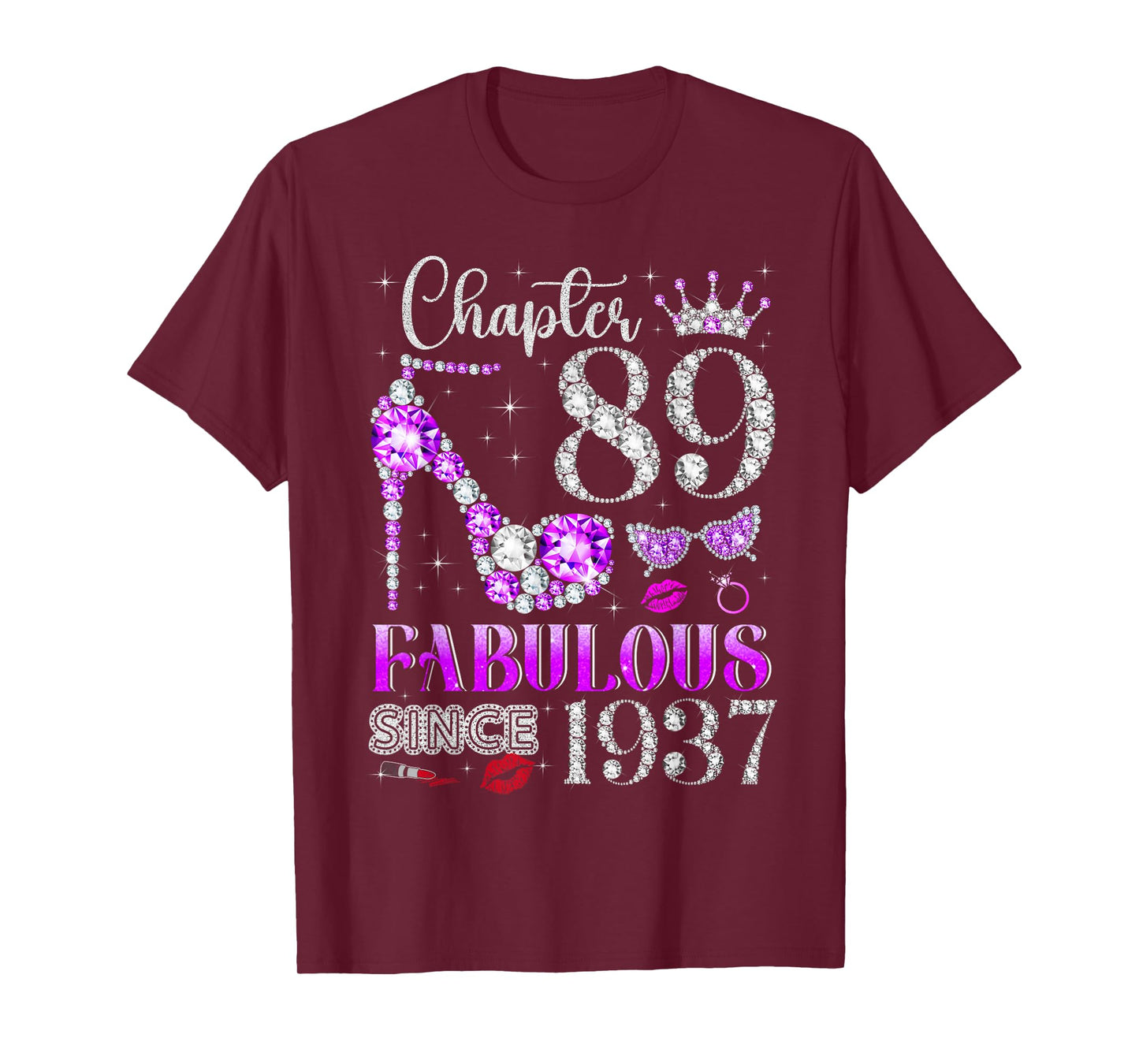 Chapter 89 Fabulous Since 1937 89Th Birthday Ladies Girls T-Shirt