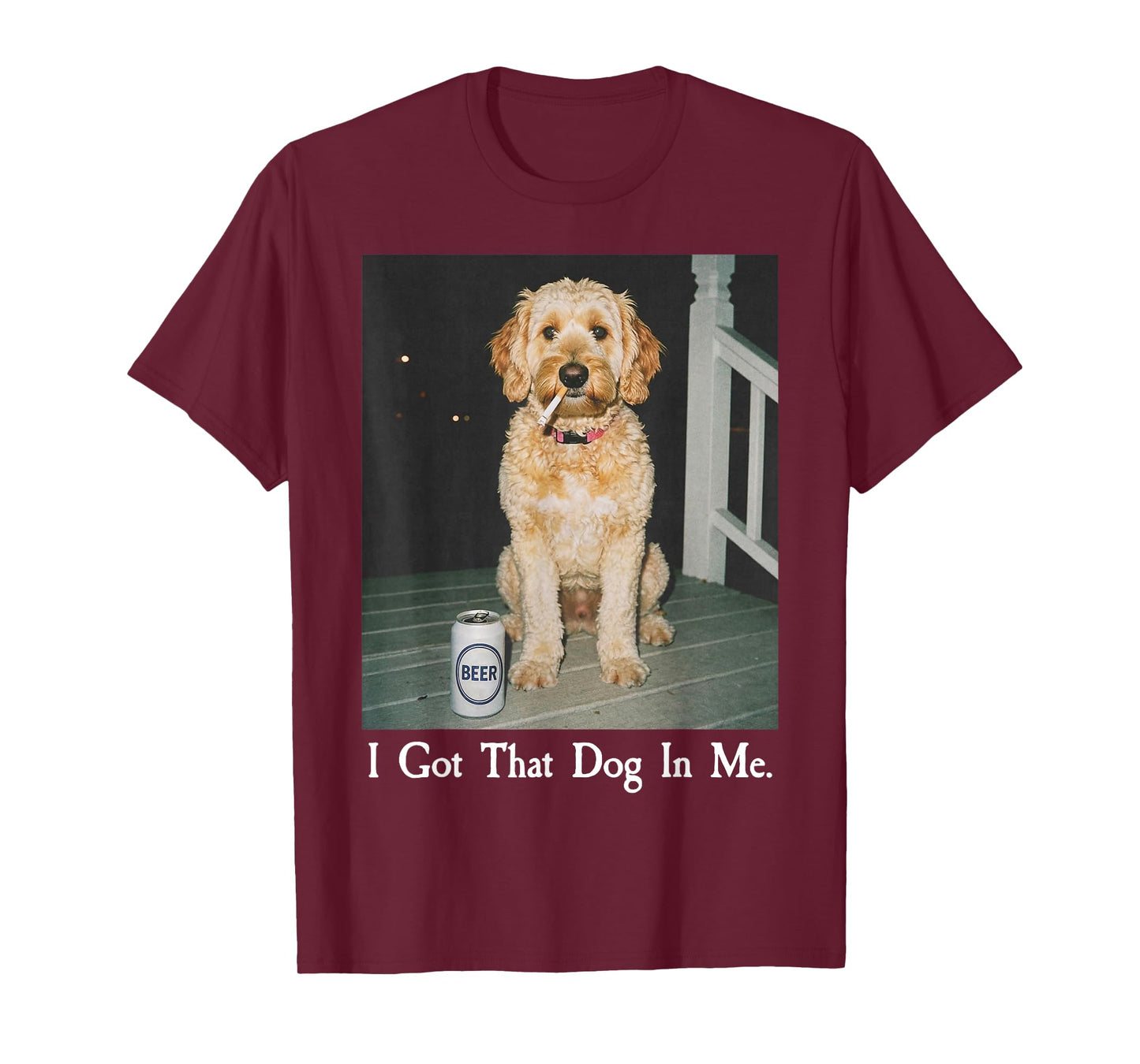 I Got That Dog in Me Funny Golden Doodle Smoking Beer Meme T-Shirt