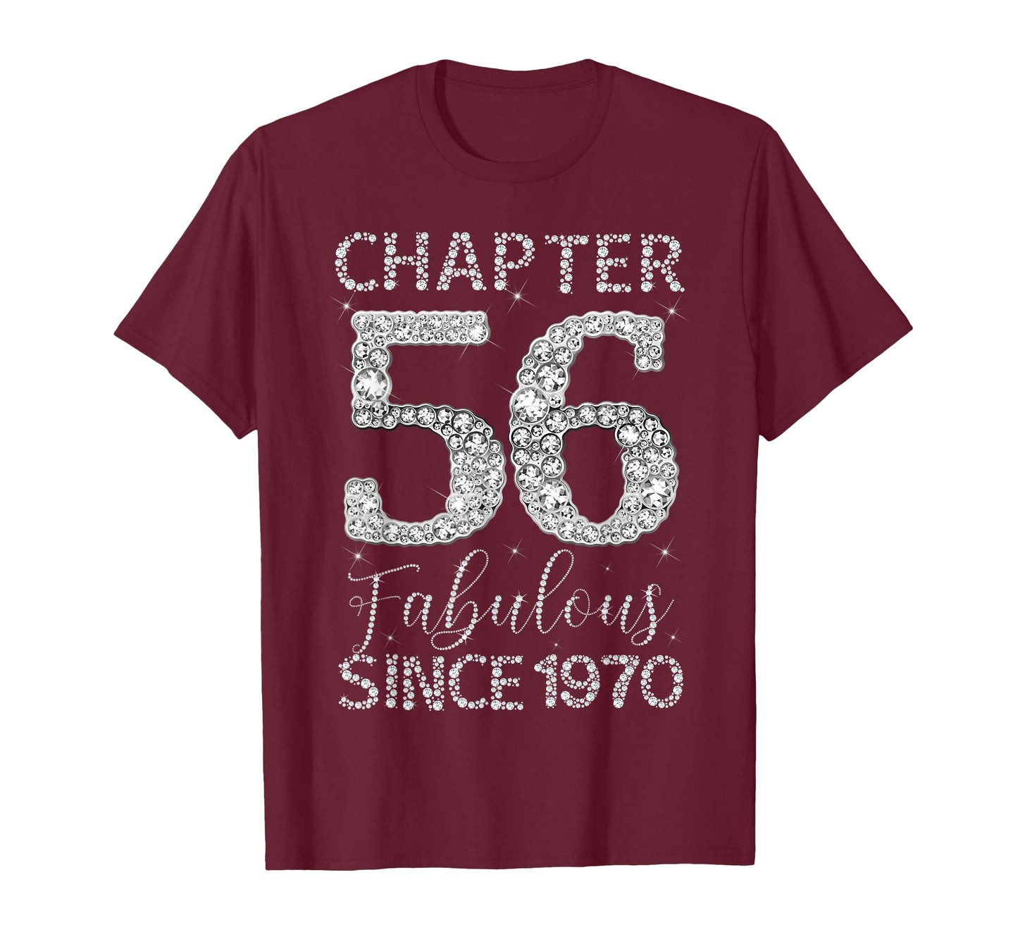 Chapter 56 Fabulous Since 1970 Happy 56Th Birthday Girl Lady T-Shirt
