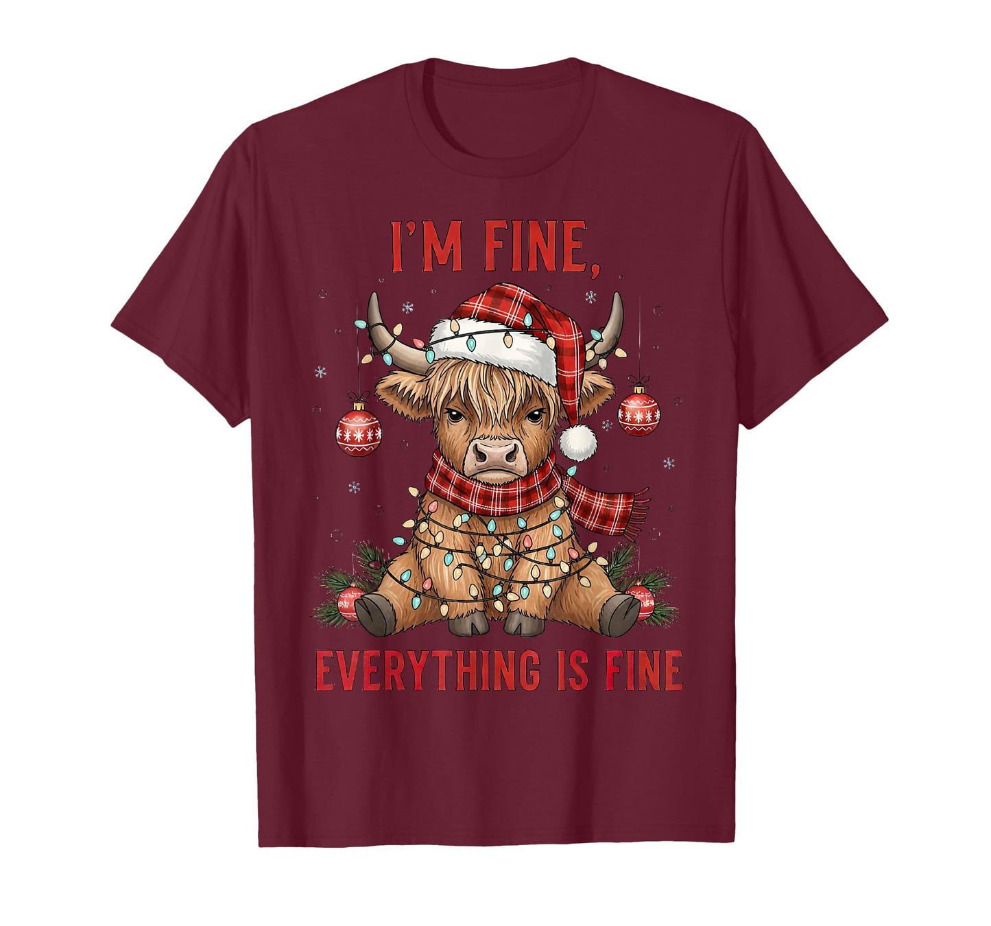I'm Fine Everything is Fine Funny Highland Cow Christmas T-Shirt