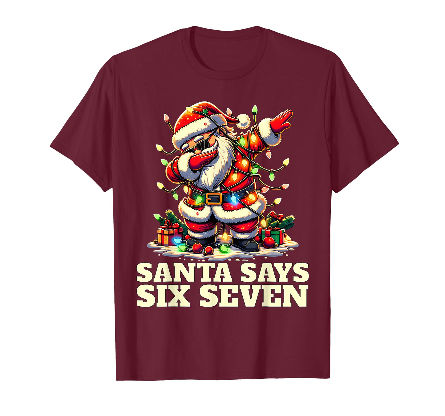 Funny Six Seven Christmas 6-7 Meme Santa 6 7 Santa Says 67 T-Shirt