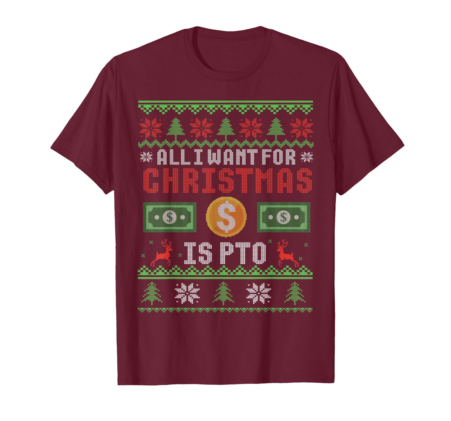 Funny All I Want for Christmas is PTO Matching Ugly T-Shirt