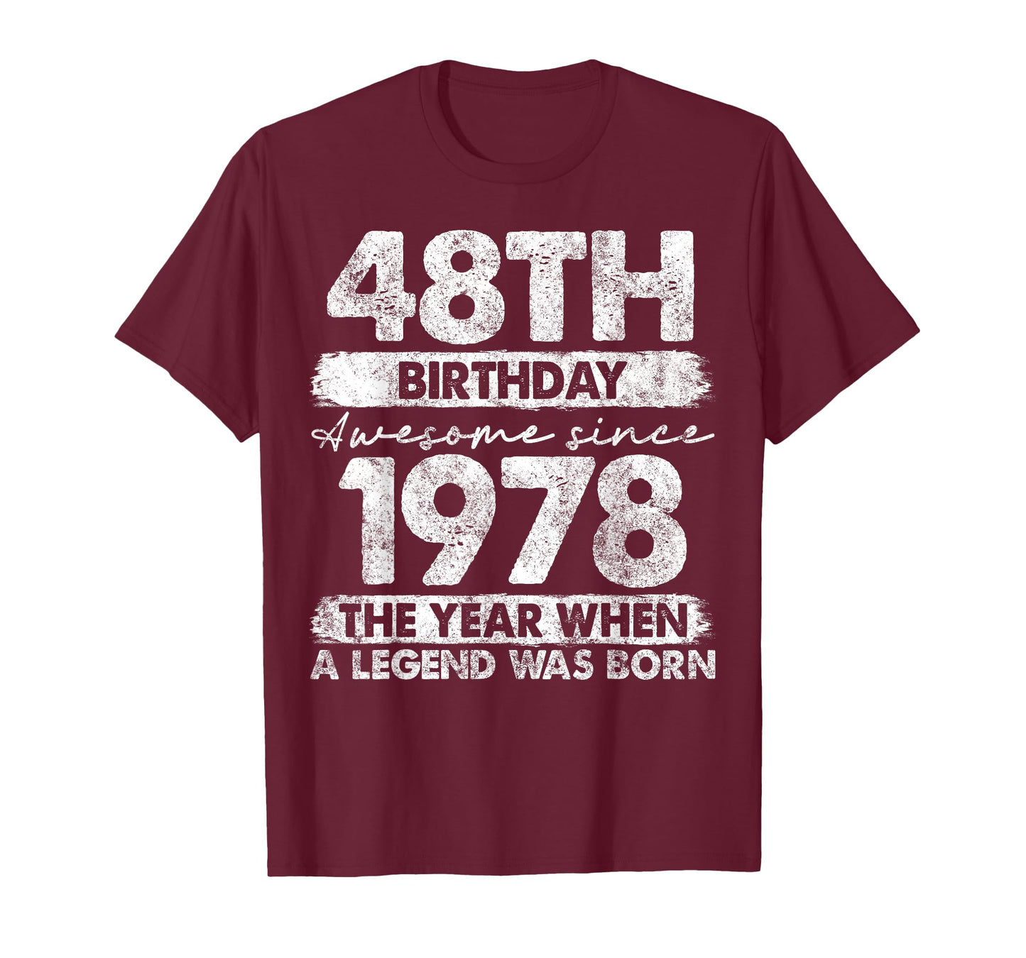 48 Year Old Gifts Vintage 1978 Limited Edition 48th Birthday T-Shirt