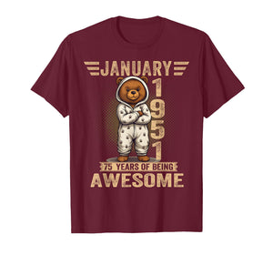 75 Year Old January 1951 Teddy Bear 75th Birthday Women T-Shirt
