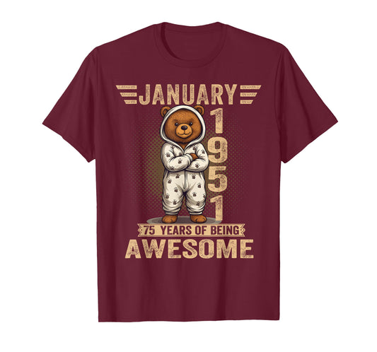 75 Year Old January 1951 Teddy Bear 75th Birthday Women T-Shirt