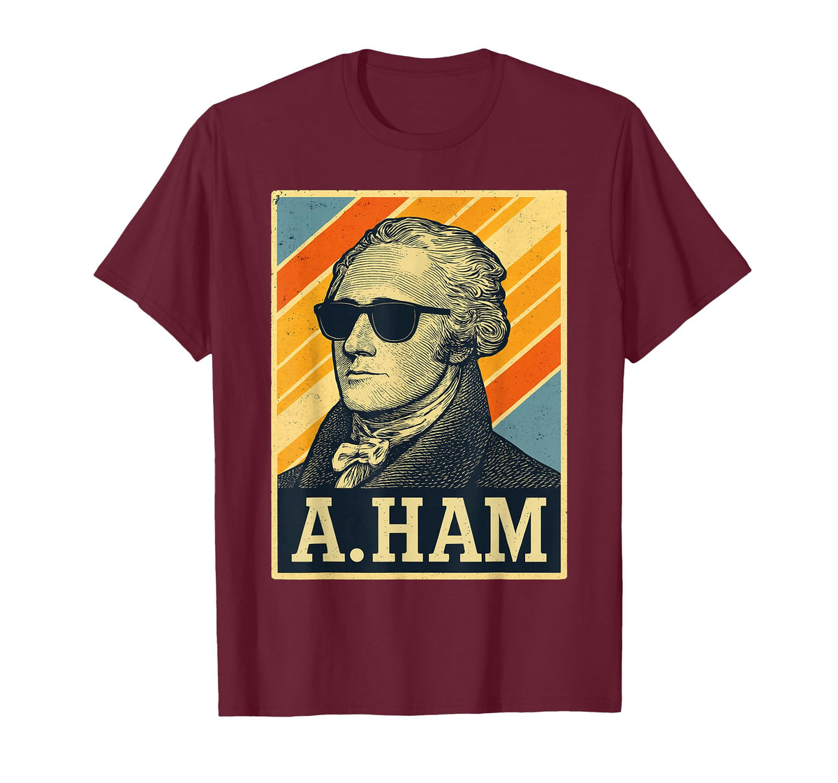 Retro Alexander Hamilton Tee Funny Saying Men Women Kids T-Shirt