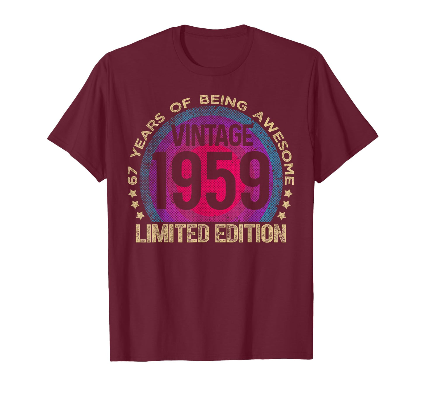 67 Year Old Gifts Vintage 1959 Limited Edition 67th Birthday T-Shirt
