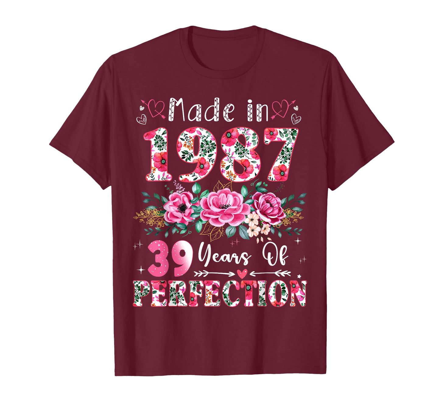 39 Year Old Made in 1987 Floral 39th Birthday Women T-Shirt
