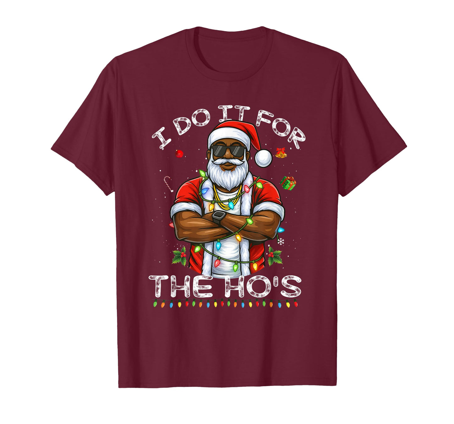 I Do It for The Hos Christmas African American Santa Black T-Shirt