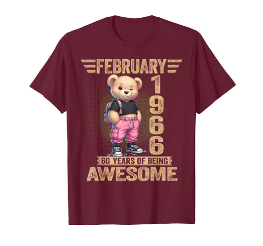 February 1966 60th Birthday 60 Year Teddy Bear Being Awesome T-Shirt