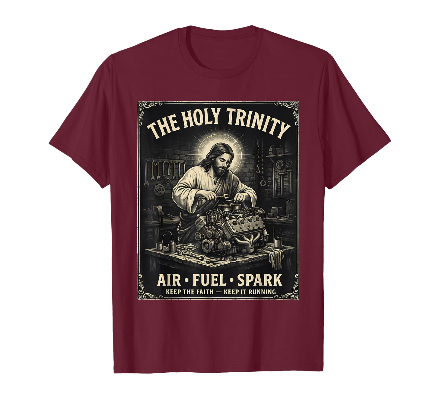 The Holy Trinity Air Fuel Spark Mechanic Jesus Humor T-Shirt