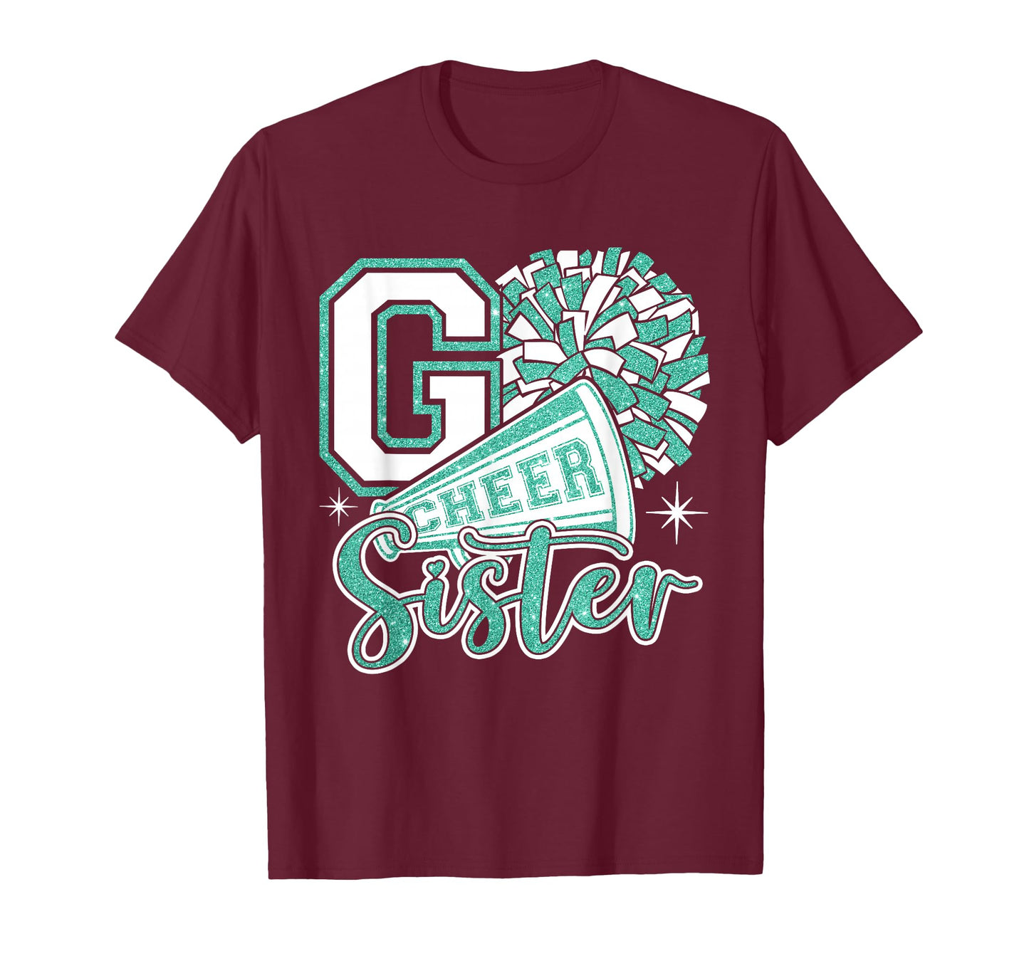 GO Cheer Sister Sport Cheerleader Cheerleading Teal Blue T-Shirt