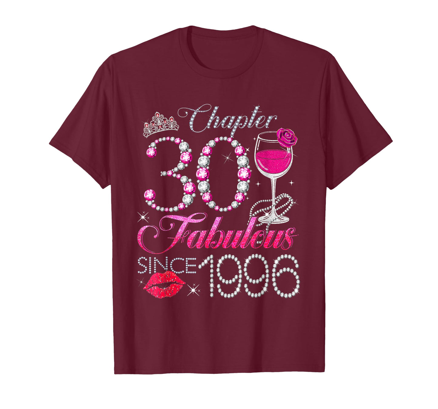 Chapter 30 Fabulous Since 1996 30th Birthday Queen Diamond T-Shirt